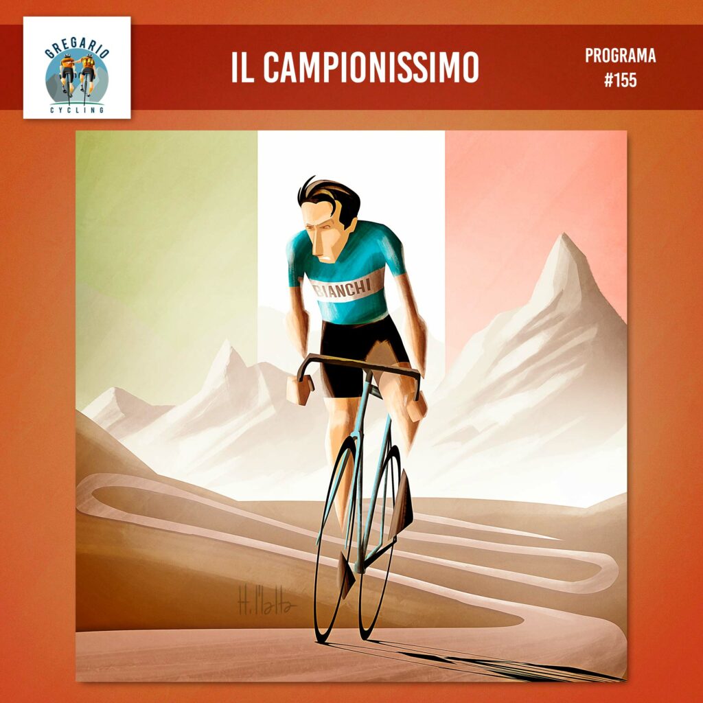 Episódio 155 - Il Campionissimo Fausto Coppi