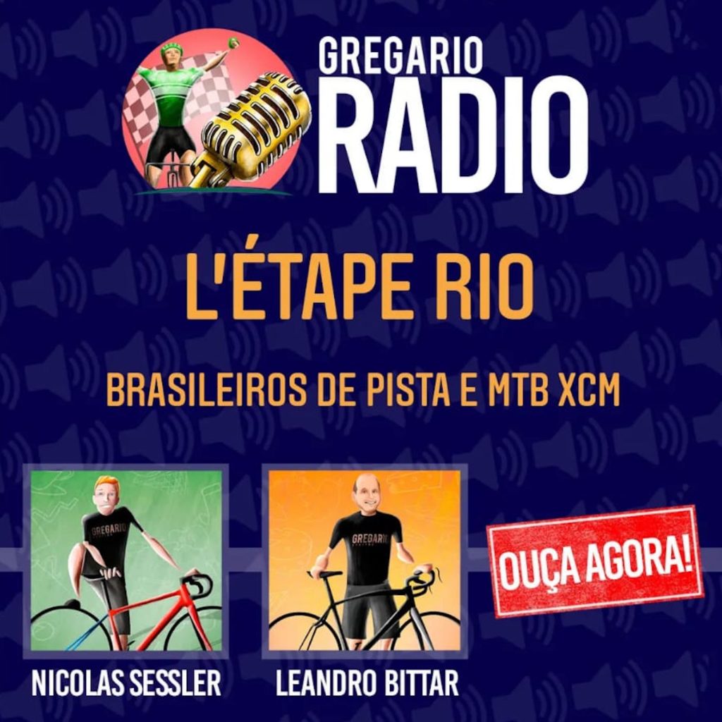 Gregario Radio - L'Étape Rio impressiona e uma crítica justa ao Brasileiro de Pista