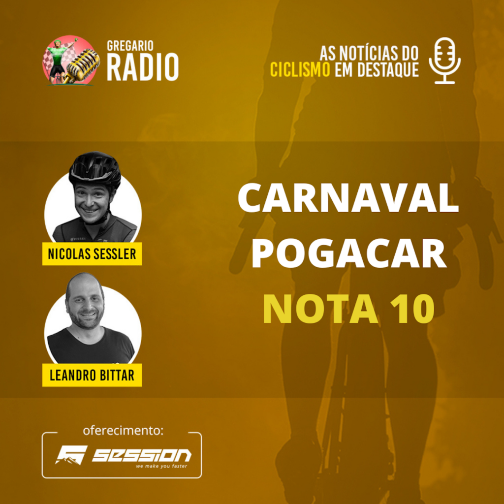 RADIO [20/02/23] - Carnaval Pogacar: NOTA 10!