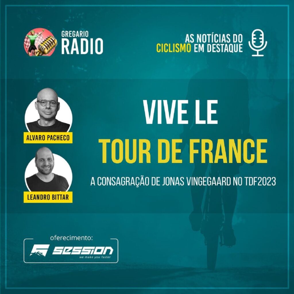 RADIO - Vive Le Tour: o balanço final do TDF 2023