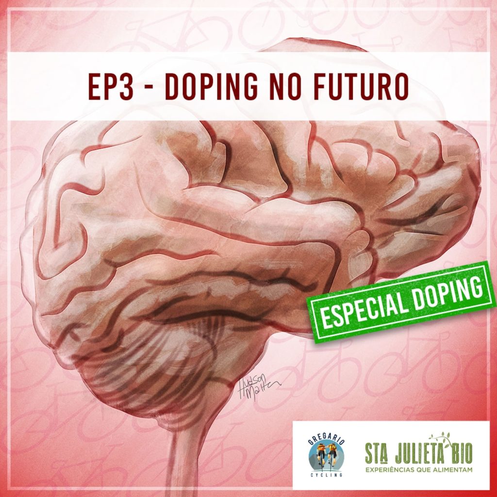 Especial DOPING - EP 3  doping no futuro