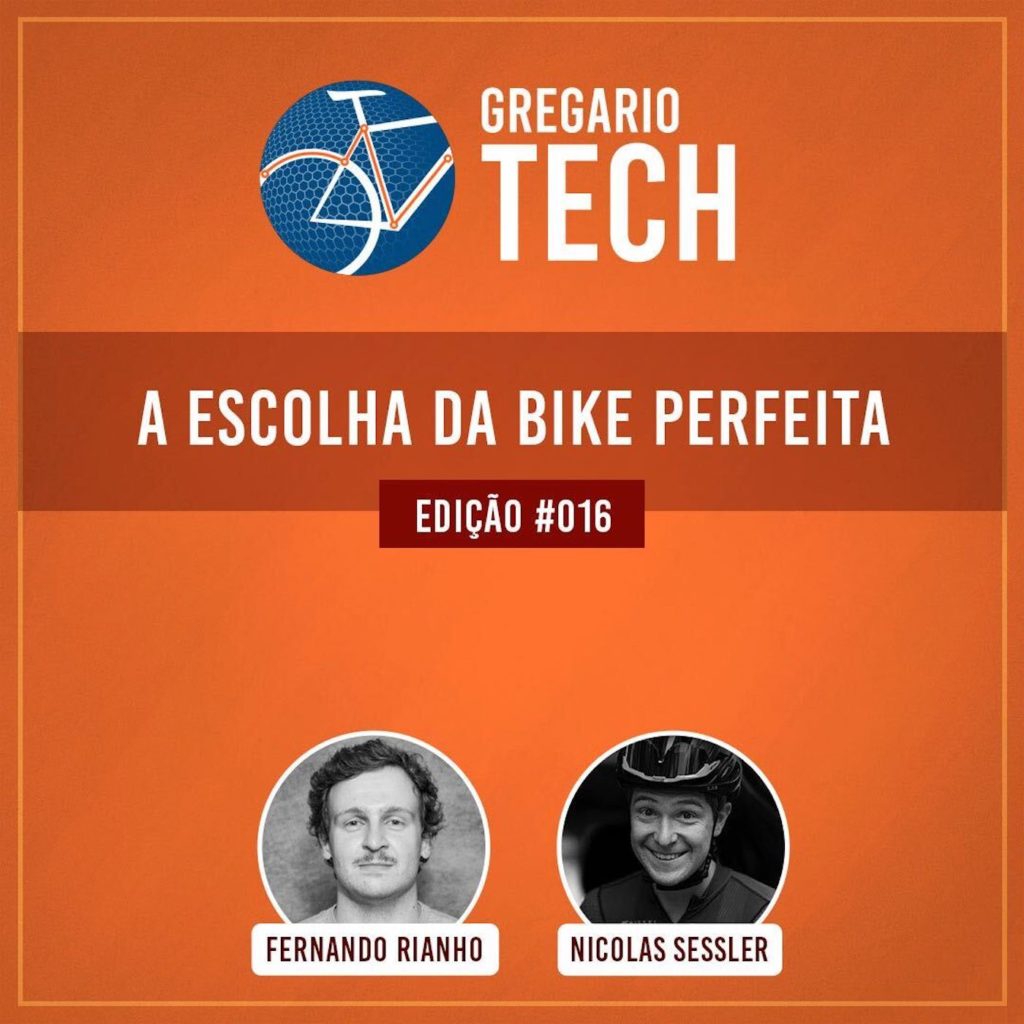 Gregario Tech #16 -  A ESCOLHA DA BIKE PERFEITA